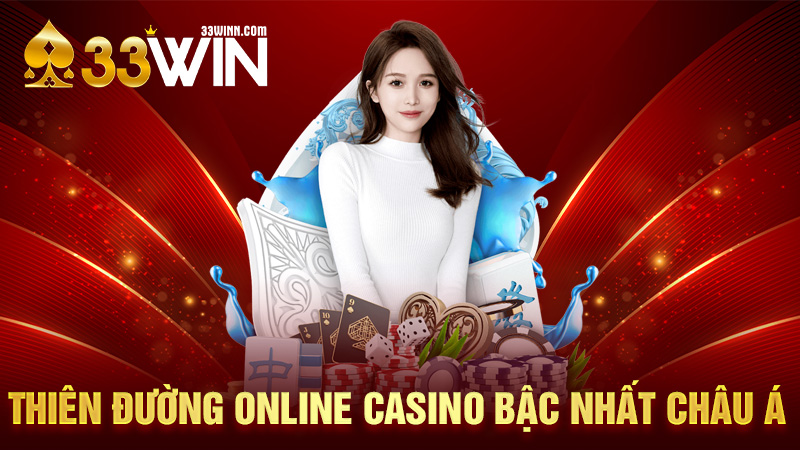 Thiên đường online casino bậc nhất Châu Á